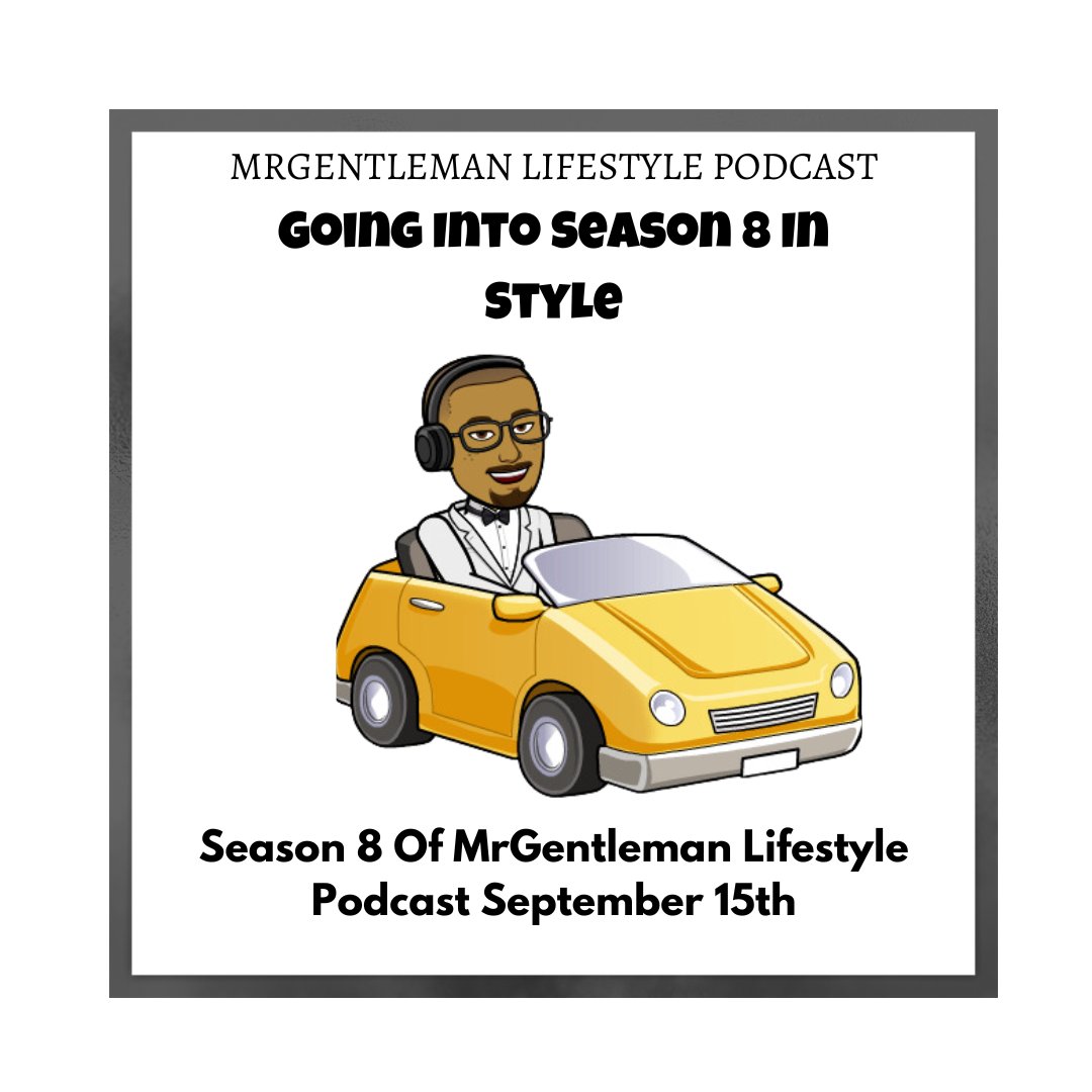 I Will Start Recording  Season 8 Of MrGentleman Lifestyle Podcast In June If You Want To Be A Guest Hit Me Up

Season 8 Premiere Of MrGentleman Lifestyle Podcast September 15th

#MrGentlemanLifestylePodcast 
#Season8
#September15th
#IndiePodcastsUnite 
#BlackPodcaster