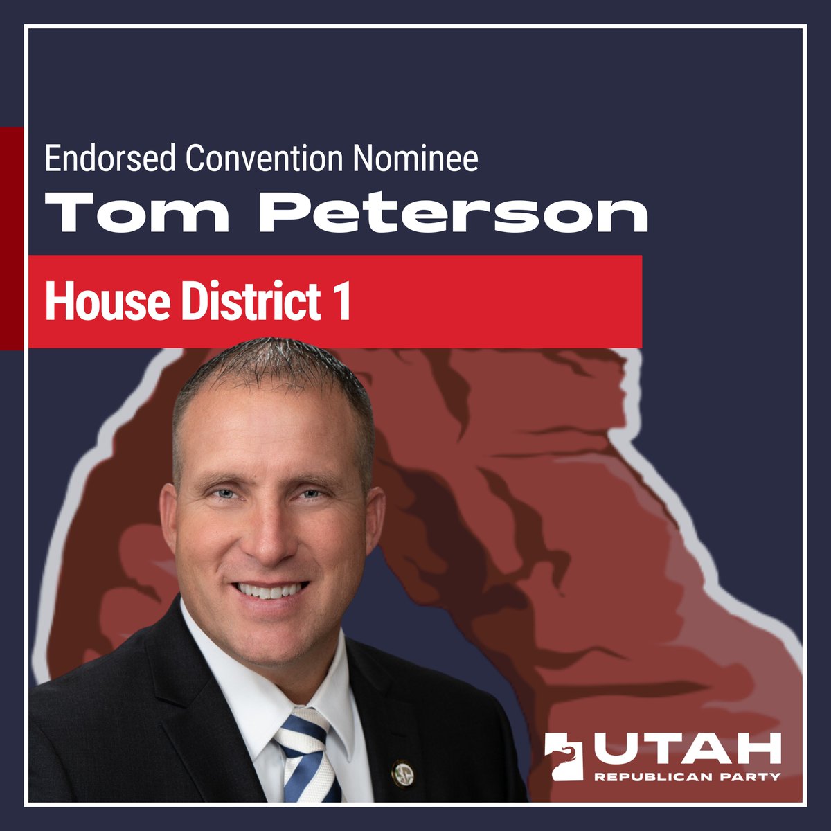 Tom Peterson is the UT GOP's Endorsed Convention Nominee for House District 1! Congratulations Tom!