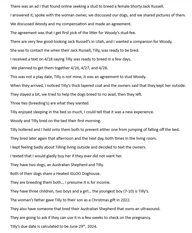 I know many of you love Woody and have recently fallen in love with Tilly as well. I put this list of details together to answer your questions and concerns about them being together this last weekend. This was the first time for them both. Thank You All, @DBark012