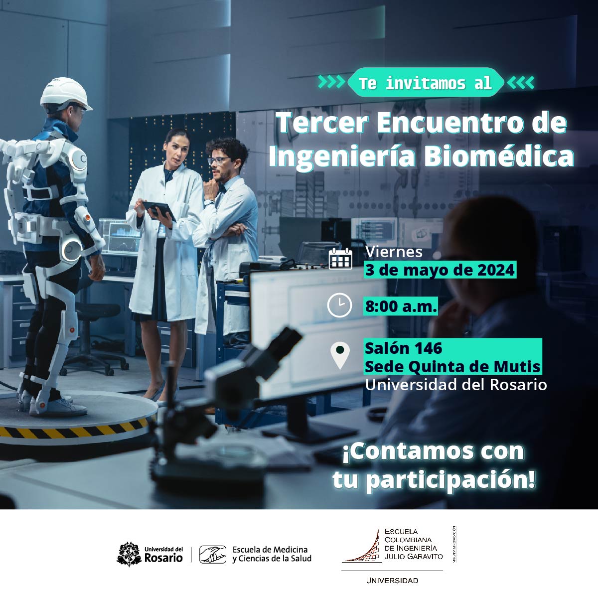 ¿Ya te inscribiste en el Tercer Encuentro de Ingeniería Biomédica? 🦿⚕️  Un espacio de conocimiento interdisciplinar de las últimas tendencias en #IngenieríaBiomédica. 🩻🥼  ¡No te lo pierdas! Asegura tu cupo👉forms.office.com/r/vSm1bryX38  Invitan: #EMCS @URosario y @Escuelaing 📌