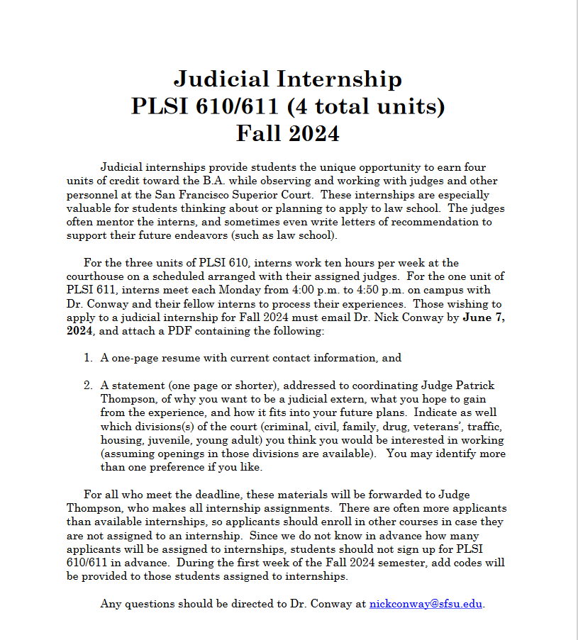 Attention Political Science Students! 

Don't miss out on the Fall 2024 Judicial Internship! See below for all of the internship and application info.