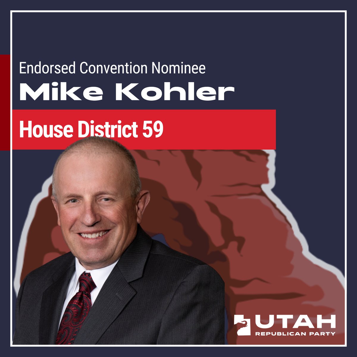 Mike Kohler is the UT GOP's Endorsed Convention Nominee for House District 59! Congratulations Mike!