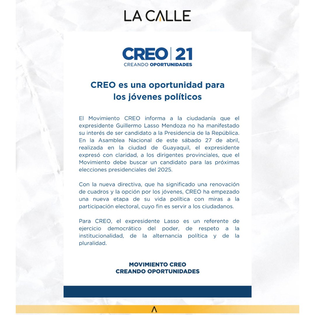 El partido político CREO informó que el expresidente Guillermo Lasso no ha manifestado su interés para ser candidato a la Presidencia en el 2025.