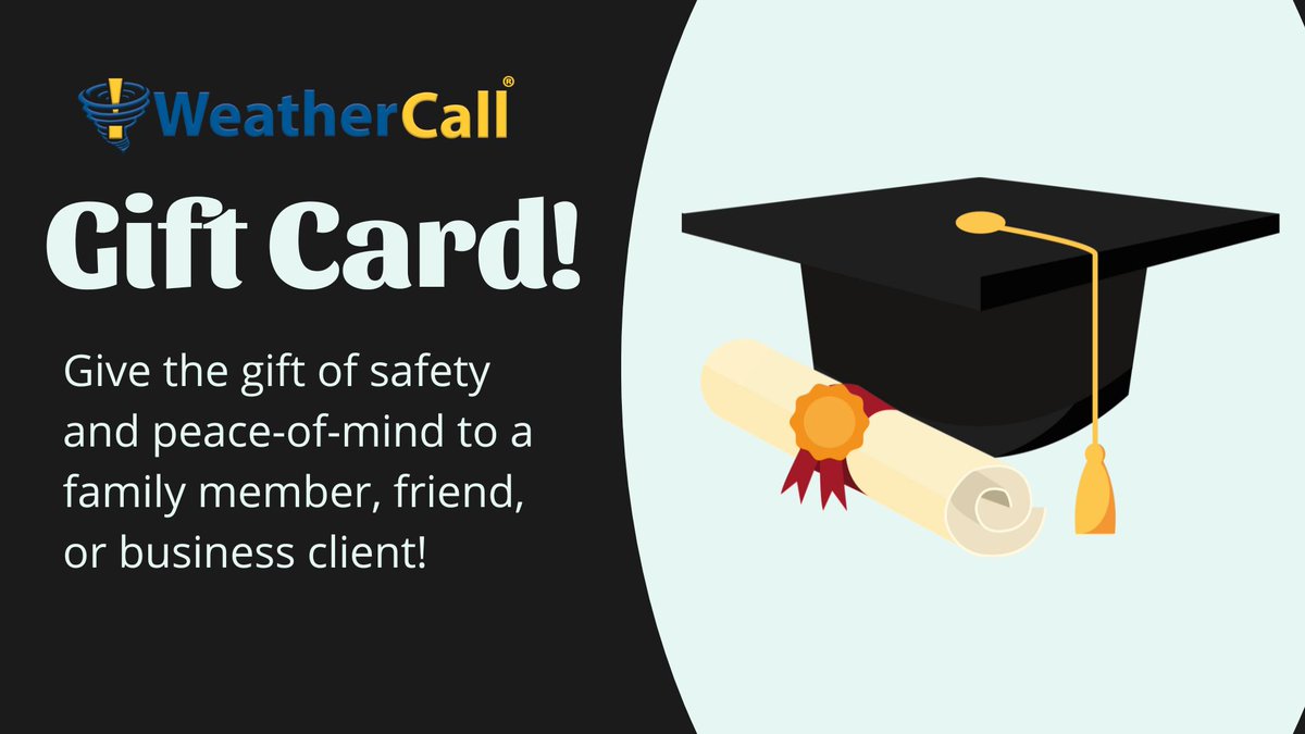 Searching for the perfect gift for a grad? Provide them & their family with peace of mind through ACCURATE, RELIABLE weather alerts!

WeatherCall is offering everyone the chance to receive TIMELY weather alerts. 🎓🌦️

START HERE: bit.ly/NexGen_GiftCard #GiftIdeas #WeatherSafety