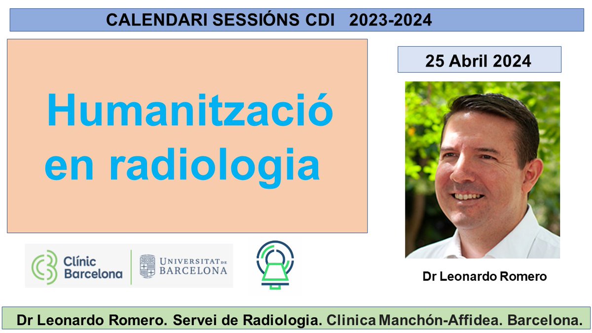 Interessant sessió del Dr Leonardo Romero sobre: “Humanització en radiologia”. @hospitalclinic @LeoRomero_Rad @ProyectoHURRA @gencat @Radiolegs_CAT @seram_rx @AreaHjt @myESR @RSNA