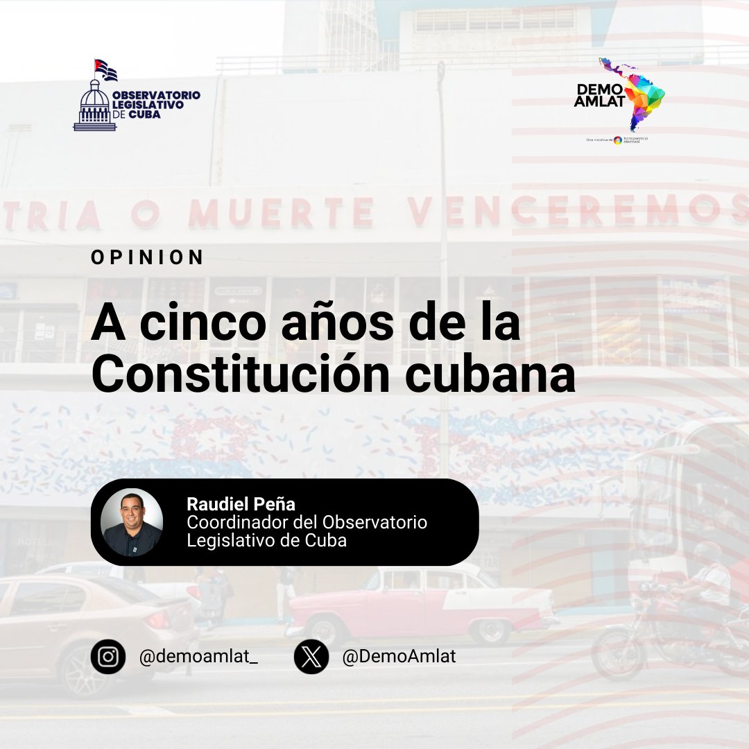 🇨🇺 Cumpliéndose 5 años de la aprobación de la Constitución cubana mediante un referendo, compartimos artículo de @raudiel_b, Coordinador del Observatorio Legislativo de Cuba, para @eltoquecom
 
✍️'A cinco años de la Constitución cubana'

🔗eltoque.com/un-lustro-de-l…