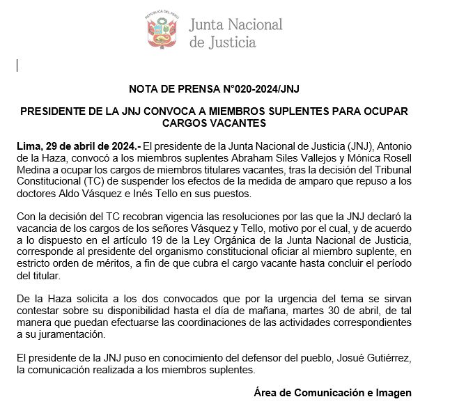 El presidente de la @JNJPeru, Antonio de la Haza, ha convocado a los miembros suplentes Abraham Siles y Mónica Rosell para ocupar los cargos vacantes, tras la decisión del @TC_Peru sobre Inés Tello y Aldo Vásquez. Solicita que respondan antes de mañana para coordinar la…