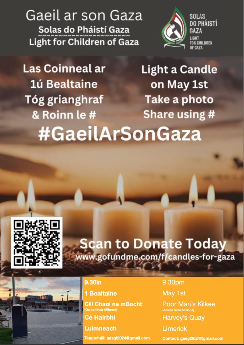 This Wed 1st. If you are in Limerick and, if you can at all, please come and play a tune, light a candle for the children of Gaza. I will 🕯️🎶 @GASG2024