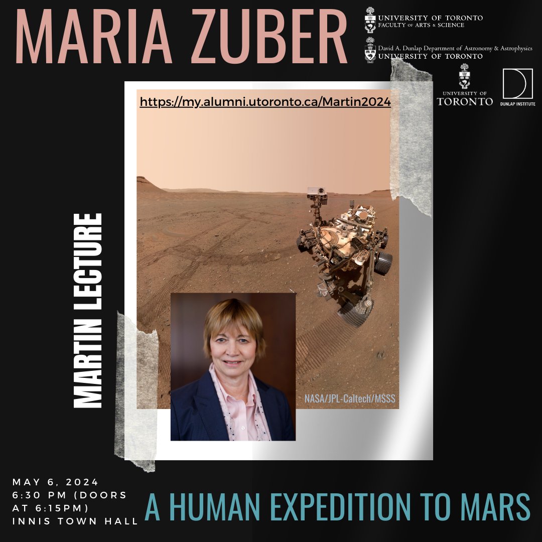 Dunlap Institute (@dunlapinstitute) on Twitter photo Join us on May 6 at 6:30pm at Innis Town Hall for a talk by Dr. Maria Zuber, the Vice President Research of MIT! As part of the Martin Lecture series, she will be presenting her talk entitled "A Human Expedition to Mars".
Register here: ow.ly/Q1yF50Rrk6X
<a href="/UofTArtSci/">U of T Arts & Science</a> Join us on May 6 at 6:30pm at Innis Town Hall for a talk by Dr. Maria Zuber, the Vice President Research of MIT! As part of the Martin Lecture series, she will be presenting her talk entitled "A Human Expedition to Mars".
Register here: ow.ly/Q1yF50Rrk6X
<a href="/UofTArtSci/">U of T Arts & Science</a>