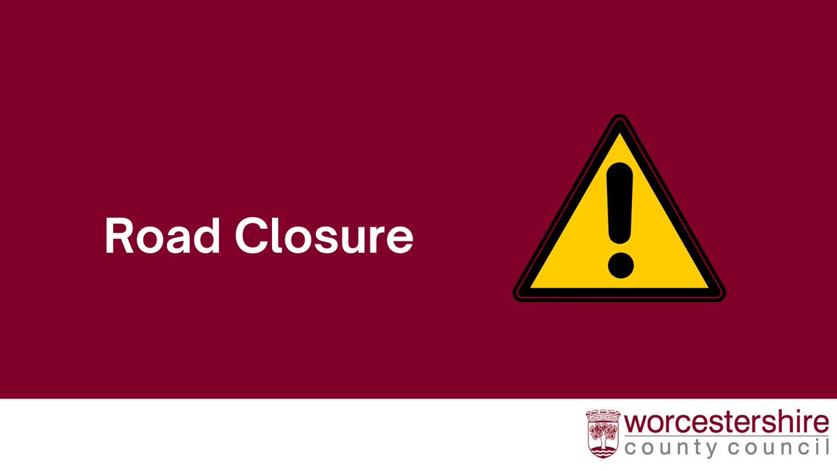 ⚠️ ROAD CLOSURE - A4538 Pershore Lane, Crowle from M5 Junction 6 to Worcester Six business park roundabout currently closed - please use alternative route