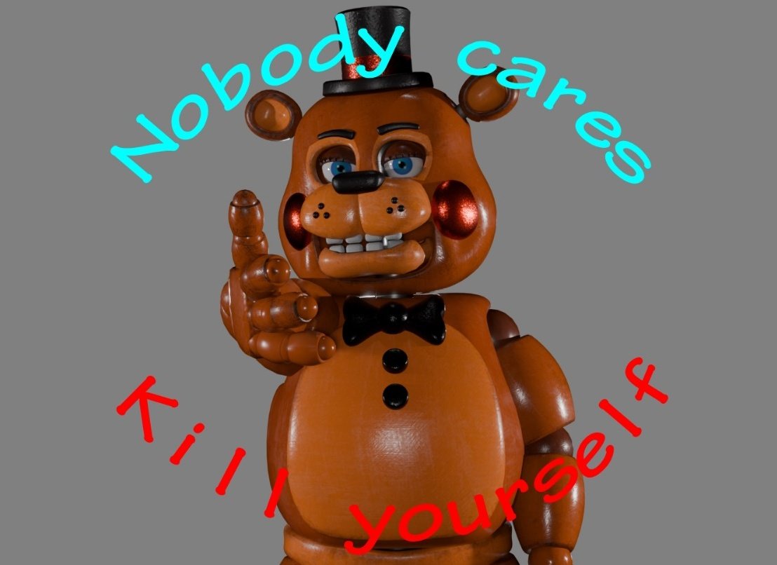 I feel like Toy Freddy would say this