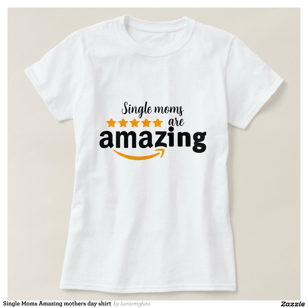 🌟 Celebrate the incredible strength of single moms with our 'Single Moms Are Amazing' T-Shirt! 💪 Show your support this Mother's Day. Get yours now and join the movement! #SingleMomLife #EmpoweringWomen #MotherhoodJourney #AmazingMoms #MomFashion zazzle.com/z/acmucutq?rf=…