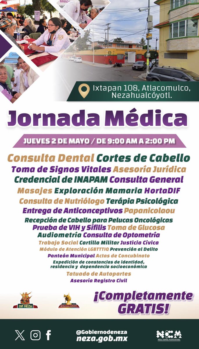 El @DIF_NEZAA, te invita a asistir a la Jornada Médica, donde encontrarás diversos servicios gratuitos. 🗓️2 de mayo 🕘9:00 a 14:00 hrs. 📍Calle Ixtapan #108, Col. Atlacomulco