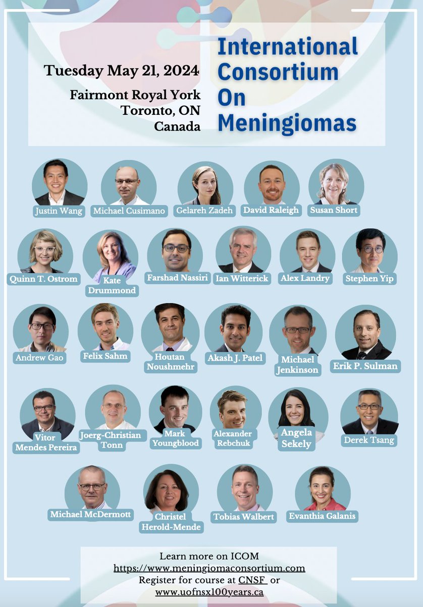 An #AllStar Speaker List - in #Toronto May 21st @ICOMeningioma #research #clinicaltrials #guidelines #science advances in meningioma care & research Registration Info 👇 @LabRaleigh @sahm_lab @prof_short @QOstrom @Sty_md @akashjp330 @HoutanNoushmehr @ErikSulman