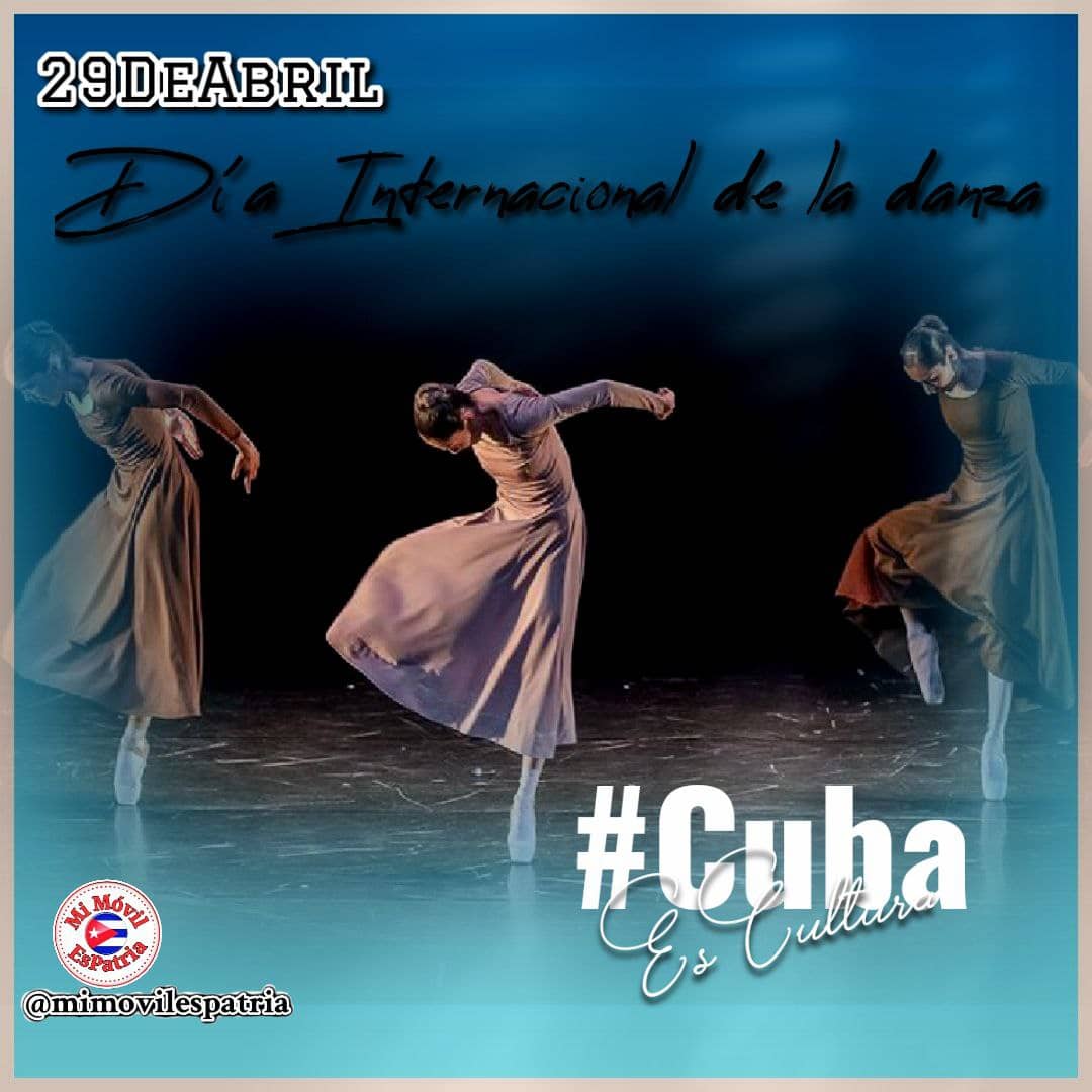 @mimovilespatria En el año 1982, fue proclamado por la Organización de las Naciones Unidas para la Educación, la Ciencia y la Cultura- UNESCO el 29 de abril como Día Internacional de la Danza. #CubaEsCultura #MiMóvilEsPatria
