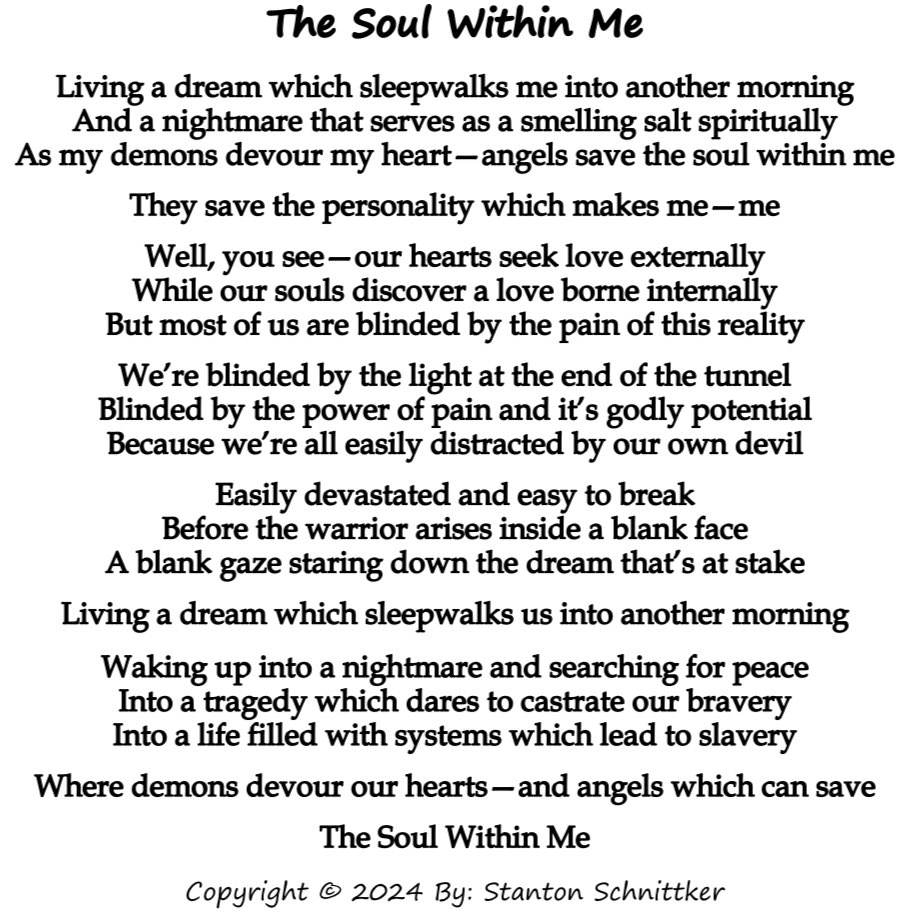 The Soul Within Me
Daily Post #654

-

#SOUL #within #art #artist #writer #writing #poetry #poet #poets #poem #poems #FYP #fypage #fypp  #fypシ #fypシviral #foryou #foryoupage #foryourpage #heart #love #Potential #SPIRITUAL #author #selfhelp #selfcare #mentalhealth #PoemADay
