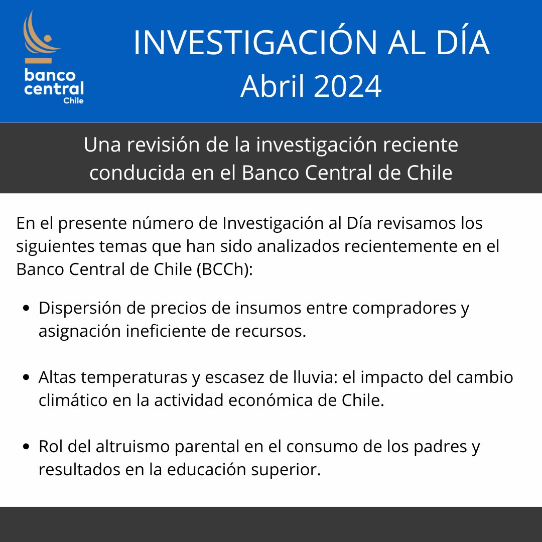 El Banco Central de Chile publicó en su sitio web 'Investigación al Día' de abril 2024. Este documento cuatrimestral de la Gerencia de Estudios Económicos tiene como objetivo entregar una revisión de la investigación reciente conducida en el BCCh. Link: bit.ly/3Qlfu1y