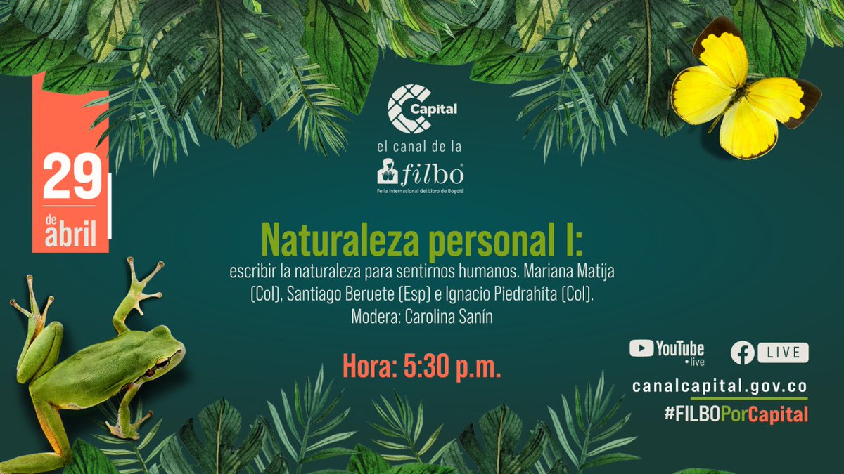 ⭕ENVIVO | 🍃📖 Hablemos de la naturaleza en la escritura: ¿cómo se reflexiona nuestra relación con el entorno? Con Mariana Matija, @IgnacioPiedrah1 y @BerueteSantiago. Modera @SaninPazC. 📲 Conéctate #EnLaTV con #FILBOporCapital i.mtr.cool/ryilesncof