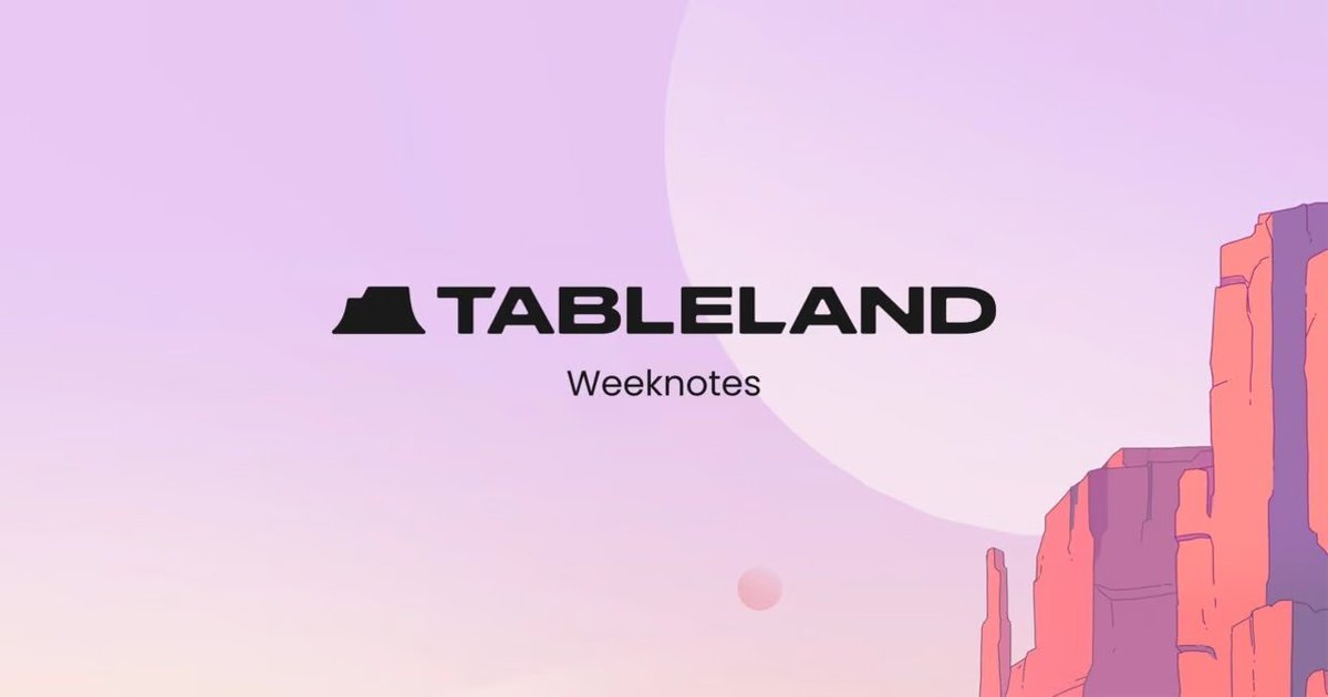 We're live with the latest Weeknotes, featuring: - The new Tableland SDK prerelease with ethers v6 + Polygon Amoy - Insights from our latest Twitter Space on the DePIN future with @ansa_research, @DIMO_Network, @iotex_io & @WeatherXM - How to think about developers when