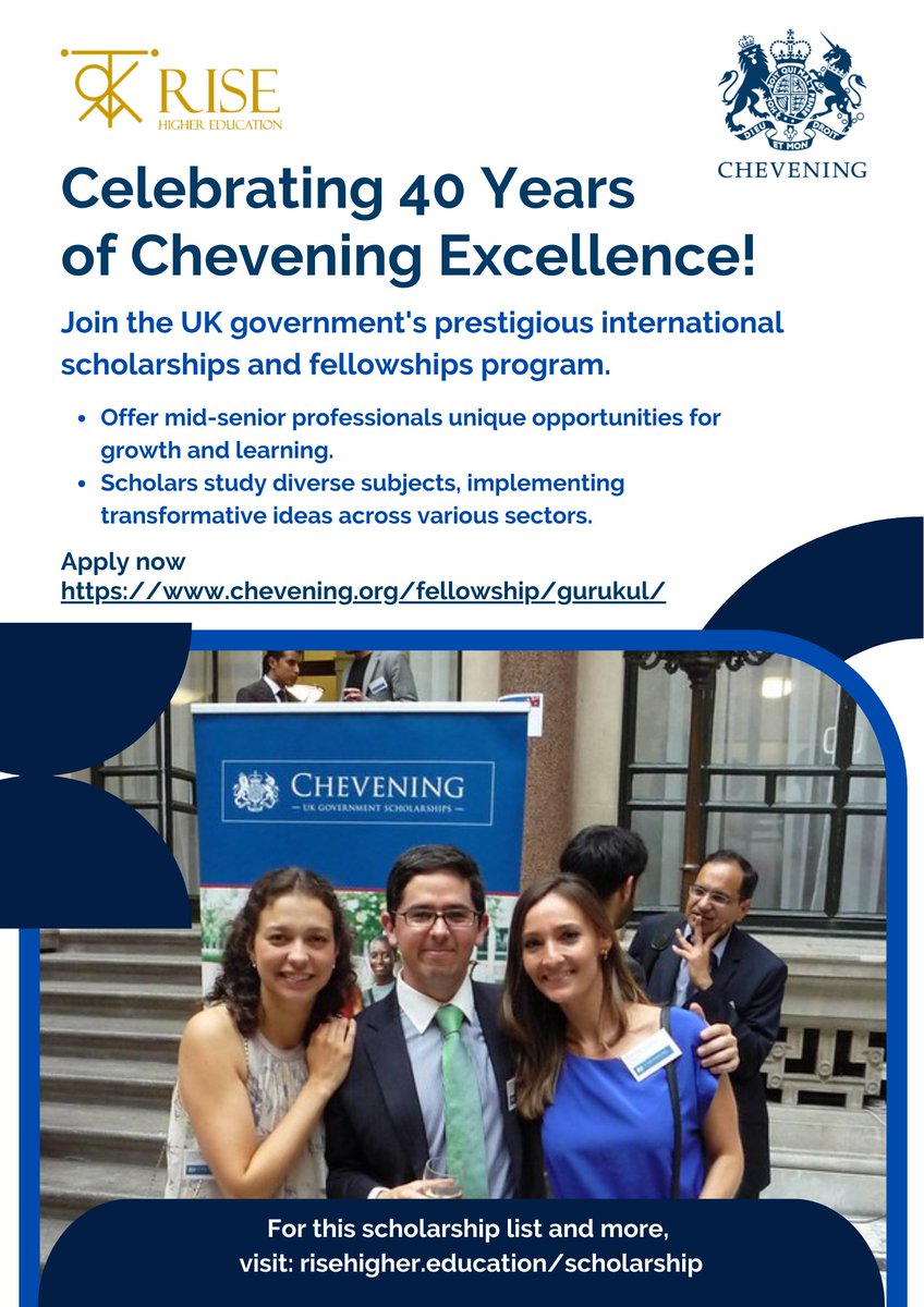 40 years of empowering leaders worldwide! Become part of the Chevening Scholarships legacy, shaping global impact. 🌍 chevening.org/fellowship/gur… For this scholarship list and more, visit: risehigher.education/scholarship
Application Opens: Sept 2024
#Chevening #Scholarships #GlobalLeadership