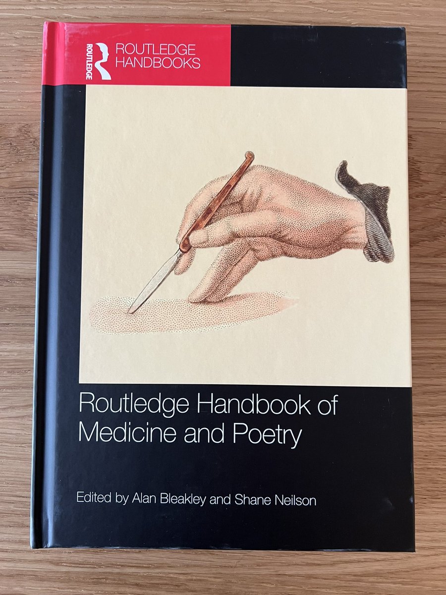 It’s here! My colleagues @Sneilsonwwh and Alan Bleakley literally wrote (or edited anyway) the book on medicine and poetry. I’m delighted to have contributed a wee chapter.