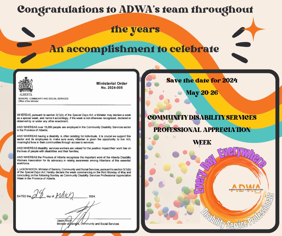 Congratulations to all past and present ADWA members and supporters - together we have raised awareness of the professional work of Community Disability Services in Alberta.

CDS Appreciation week will be celebrated during the week that starts on the 3rd Monday of every May!