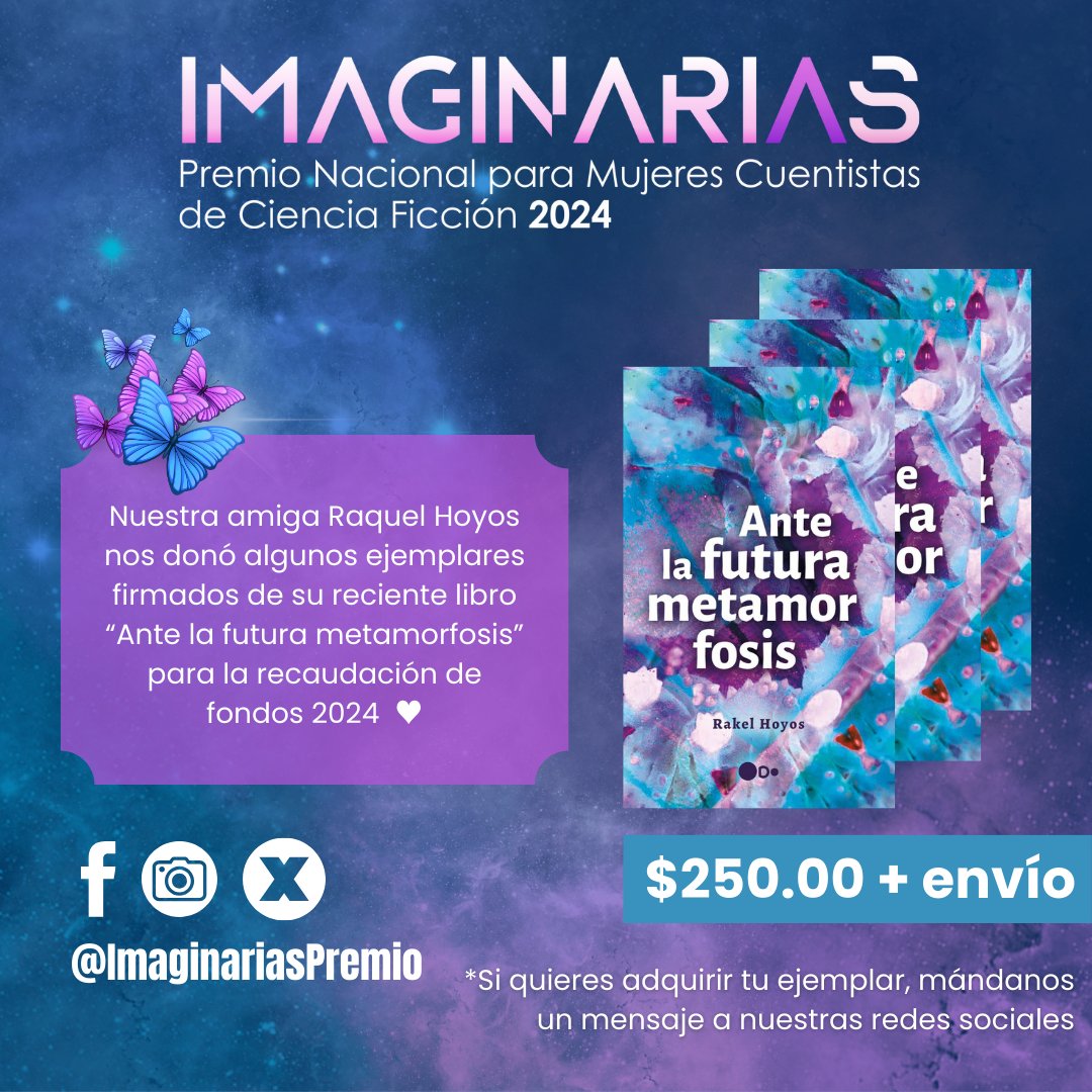 ImaginariasP's tweet photo. ¡Hola!

Nuestra querida @Rakel_Ginebra compartió algunos ejemplares firmados de su reciente libro "Ante la futura metamorfosis"🦋. Este libro fue ganador del "Primer Premio de Libro de Cuentos Imaginación y Futuro" 🔥

🚩Tenemos pocos ejemplares https://t.co/cqKE8XjJ6c