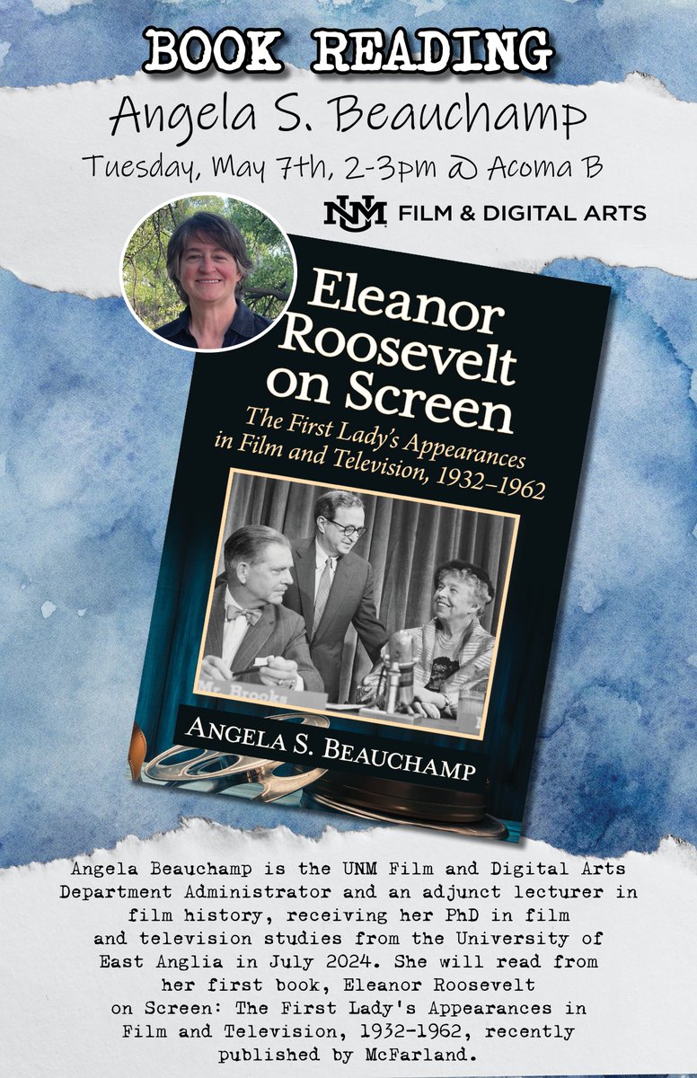 abqbeach1's tweet photo. If you're in ABQ, stop by my book reading at the UNM Student Union Building, Tuesday, May 7, 2:00pm in Acoma B with @UNMFilm. @McFarlandCoPub #EleanorRoosevelt https://t.co/oErMsY9EQL