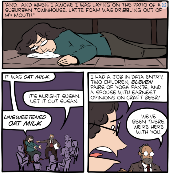 Full comic here: smbc-comics.com/comic/foam
#smbc #hiveworks #comics #webcomics #adulthood