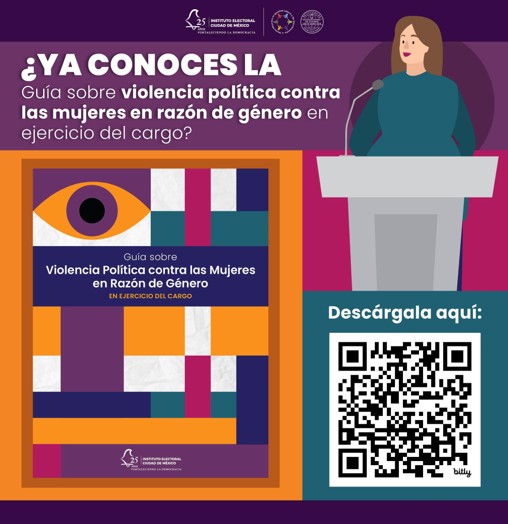 📣 El IECM elaboró la Guía VPMRG, con el fin de aportar herramientas sobre cómo reconocer la Violencia Política contra las Mujeres que ocupan un cargo público y para quienes serán elegidas en los próximos comicios. Consúltala aquí 👉 bit.ly/43Ln23m #EleccionesMx2024