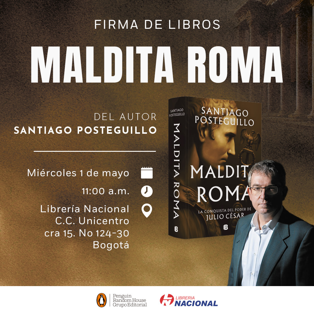 📜✍️ ¡Para los amantes de la historia y la literatura! Santiago Posteguillo, autor de la apasionante 'Maldita Roma', estará con nosotros para una firma exclusiva de libros. 🌟 🗓️ Miércoles 1 de mayo ⏰ 11:00 a.m. 📍 Librería Nacional, C.C. Unicentro, Bogotá ¡Te esperamos!