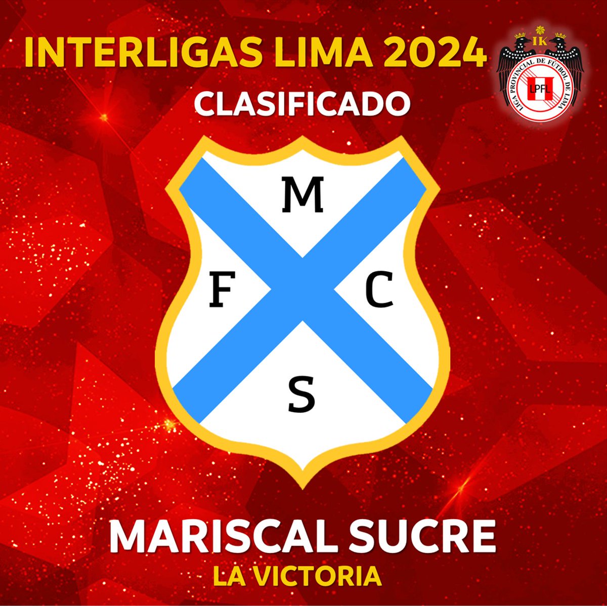 DAMAS Y CABALLEROS, AMIGOS DE TODO EL PAIS 👻 Me es grato anunciar que, #MariscalSucre ha clasificado al #TorneoProvincialLima 2024 ⚽. ¿Habrá #ClásicoVictoriano en 2026 en la #Liga1 🤔? ¿O en la #Liga2? 😏🅱🇵🇪