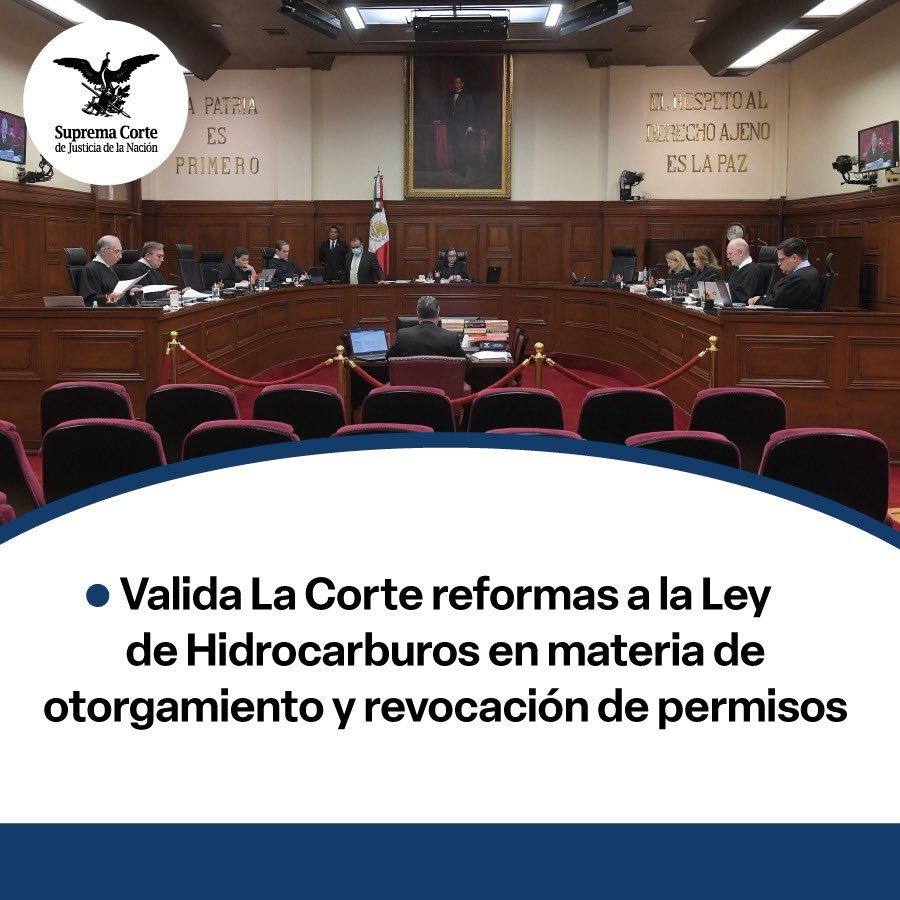 #LaCorte validó diversos artículos de la Ley de Hidrocarburos, los cuales otorgan y revocan permisos para la refinación, exportación, importación, transporte, almacenamiento, distribución, comercialización y expendio al público de hidrocarburos. bit.ly/3Wnq9N0