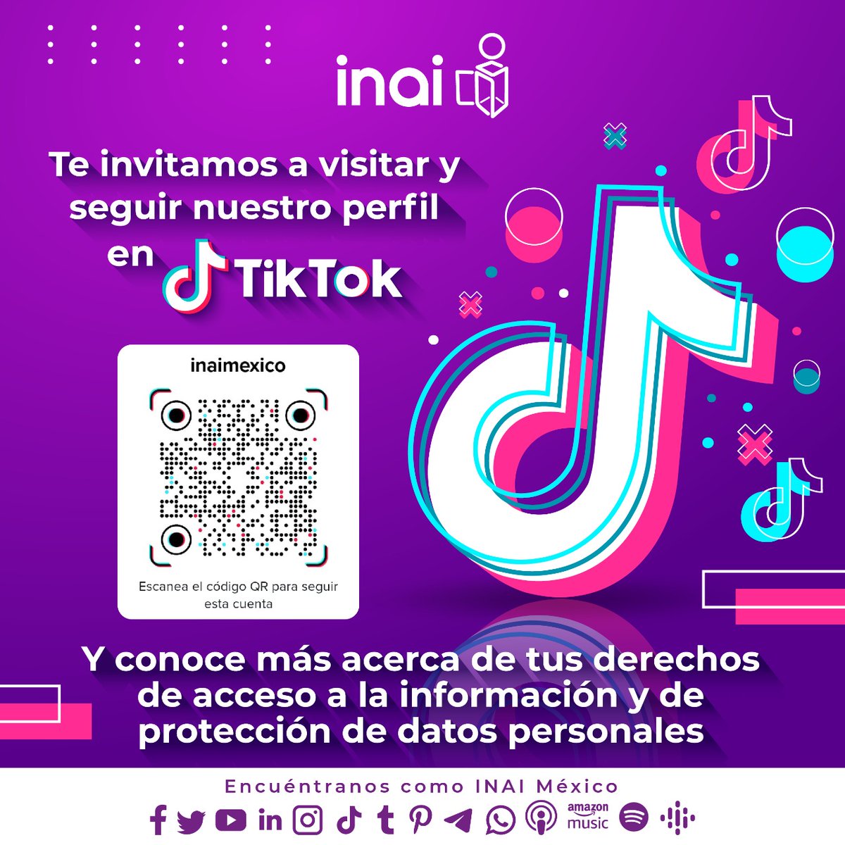 ¡Estamos más cerca de ti! Te invitamos a conocer más sobre tus derechos de #AccesoalaInformación y de Protección de #DatosPersonales en nuestro perfil de #TikTok. Síguenos en tiktok.com/@inaimexico