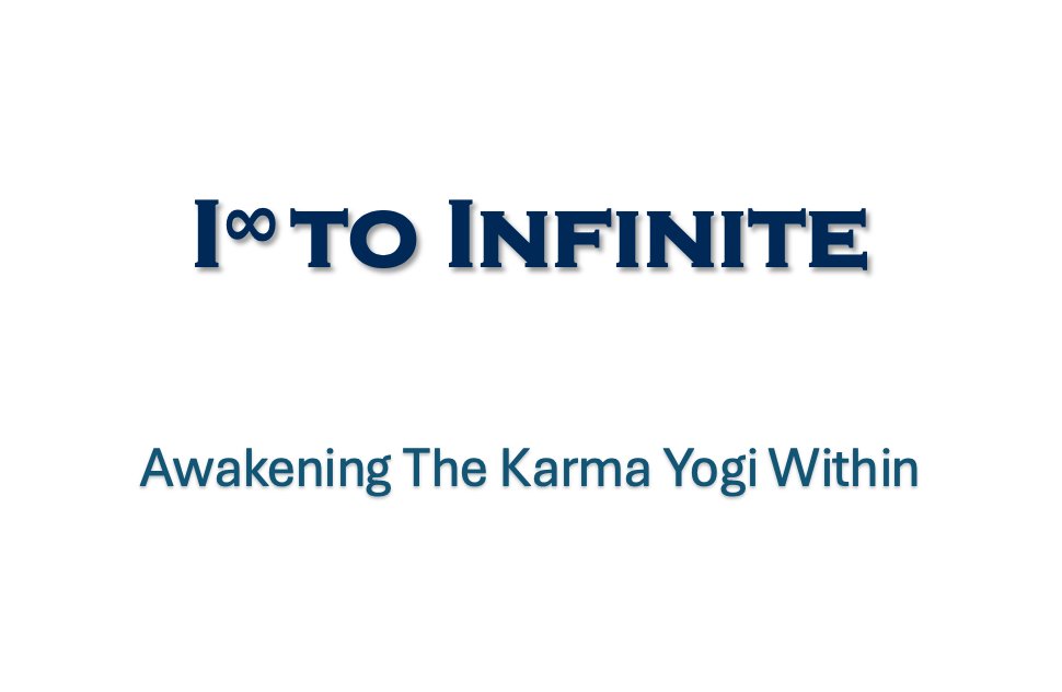 Embarking on a journey with 'I∞ to Infinite: Awakening The Karma Yogi Within'—a blend of ancient wisdom and modern science. Follow our path to publishing and discover the untapped potential of Karma Yoga. #KarmaYogi #BookJourney 🕉️✨