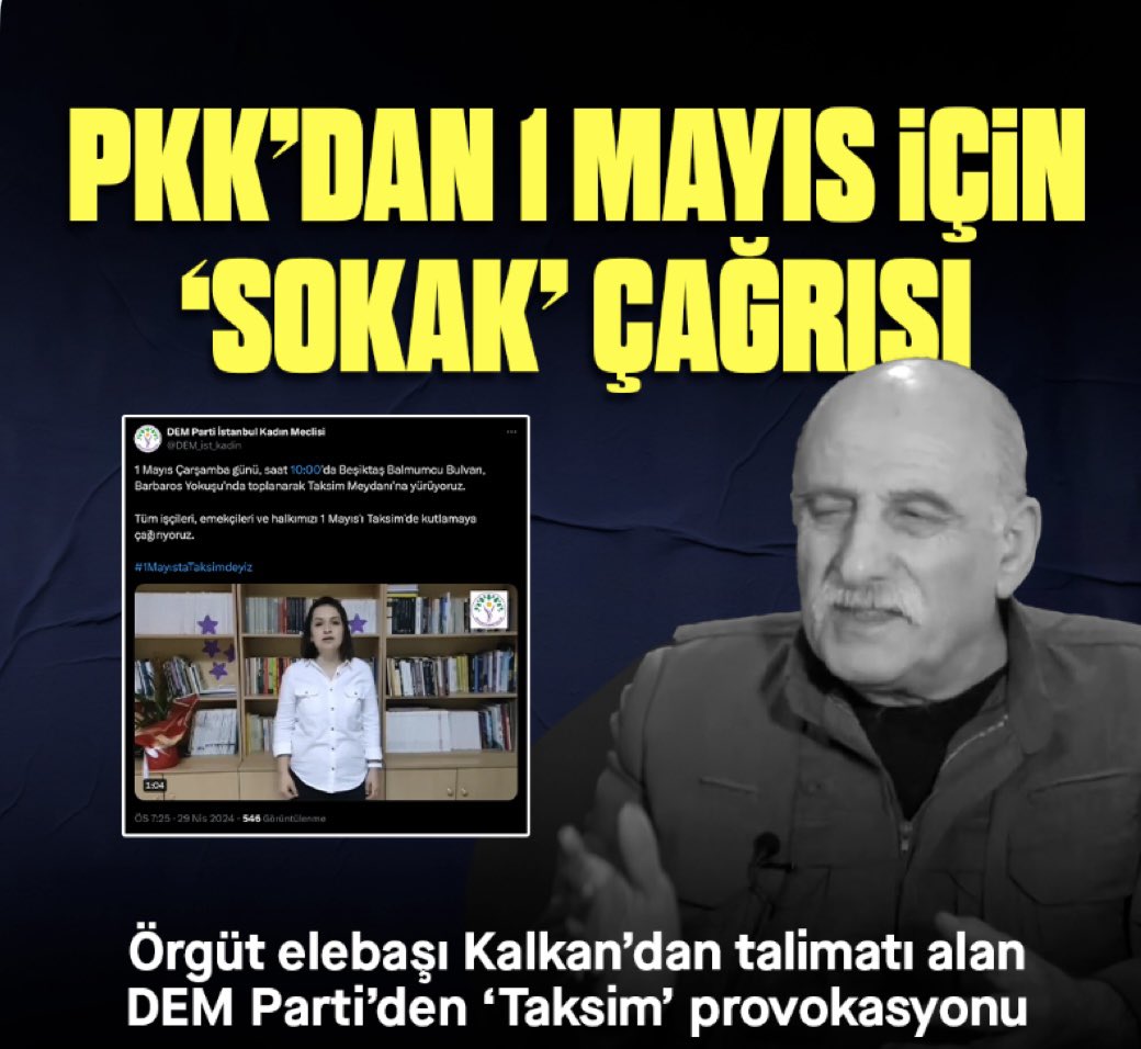 1️⃣PKK LİDERİ DURAN KALKAN CHP, TİP VE DEM’LİLERE ÇAĞRIDA BULUNDU… Terör örgütü PKK'nın elebaşlarından Duran Kalkan, 1 Mayıs'ta 'sokağa çıkma' çağrısı yaptı: '1 Mayıs'ta Apo'nun özgürlüğü talepleri yükseltilmeli, Kürtler sokaklara akmalı…”