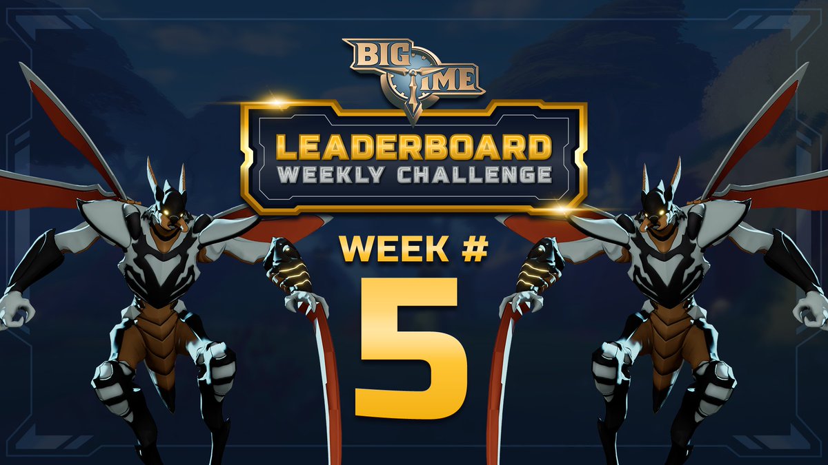 Leaderboard Weekly Challenges: Week#5 is up! Complete 5 daily bounties, Refine Shards in your Forge and dismantle Hourglasses! ⌛ More info at @playbigtime Discord: discord.com/channels/66634…