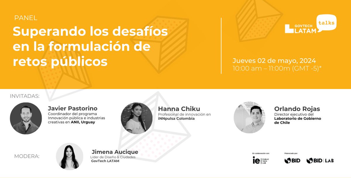 InnpulsaCol's tweet photo. ¡No te pierdas el GovTech LATAM Talk: "Superando los desafíos en la formulación de retos públicos"! 

Detalles del talk:
🗓️ Fecha: Mayo 2, 2024
⏱️ Hora: 10AM (GMT-5)
🔗 Registro: https://t.co/UFsHPYCZcq

¡No te lo pierdas! #GTLT @GovTech LATAM de BID Lab
@MincomercioCo https://t.co/JpQClgikJ4