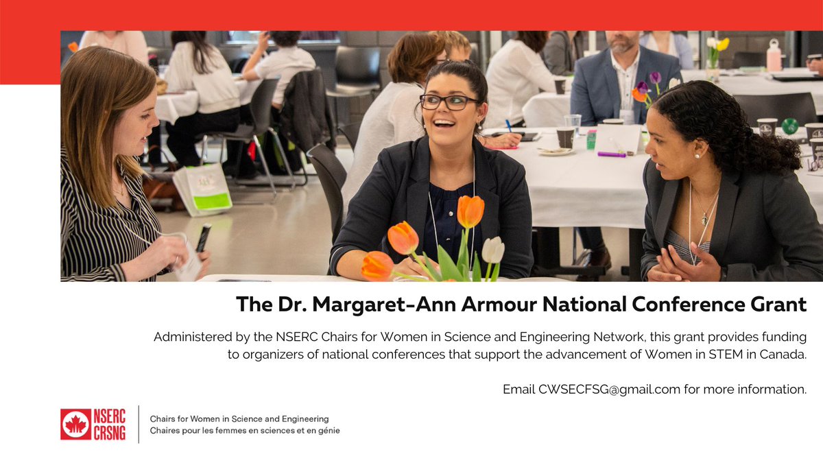 The Dr. Margaret-Ann Armour National Conference Grant is administered by the NSERC Chairs for Women in Science and Engineering Network. Individual students, professors, administrators or professionals may apply. Summer intake is May 7-15!