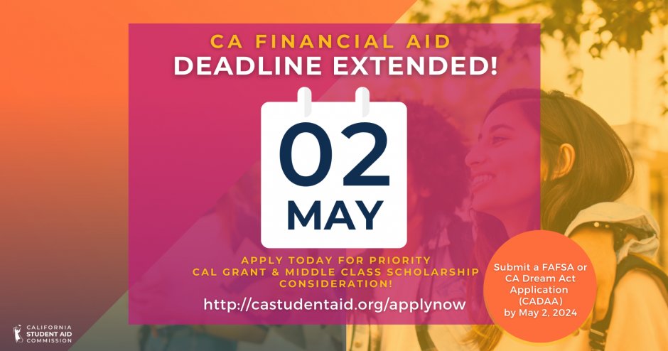 🚨The state priority deadline for #FinancialAid is May 2! Head to csac.ca.gov/how-apply to get help filling out your #FAFSA or #CADAA! Don't miss out!