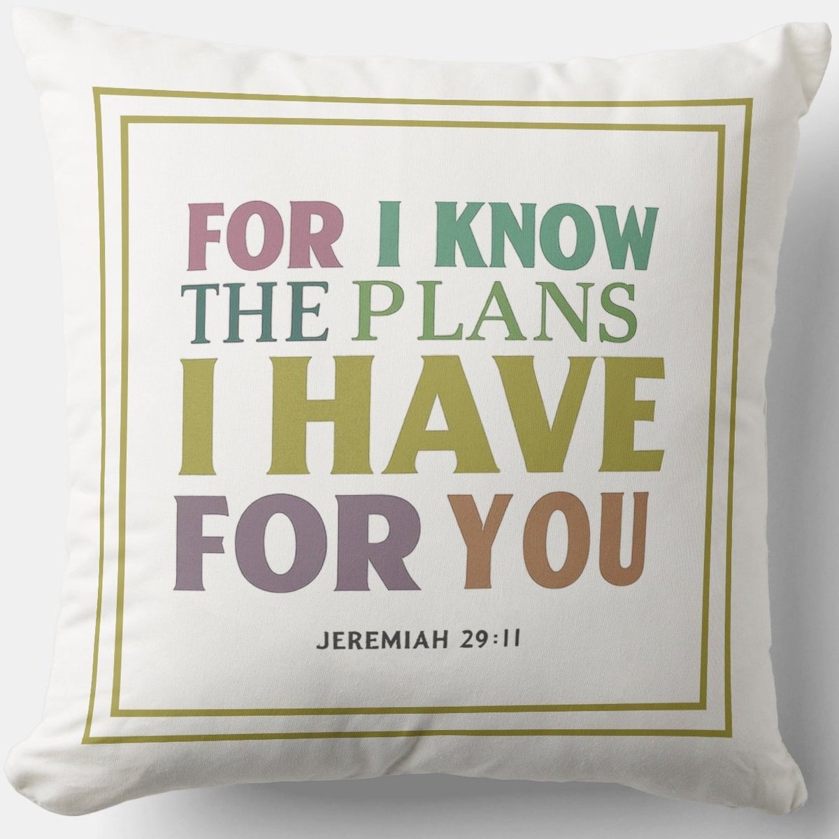 For I Know The Plans I Have For You zazzle.com/for_i_know_the… Jeremiah 29:11 #Pillow #JesusChrist #JesusSaves #Jesus #hope #god #christian #spiritual #Homedecoration #uniquegift #giftideas #MothersDayGifts #giftformom #giftidea #HolySpirit #pillows #gift #giftsforher #giftsformom