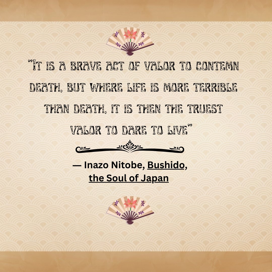 #BookQuotes Inazo Nitobe from Bushido the Soul of Japan