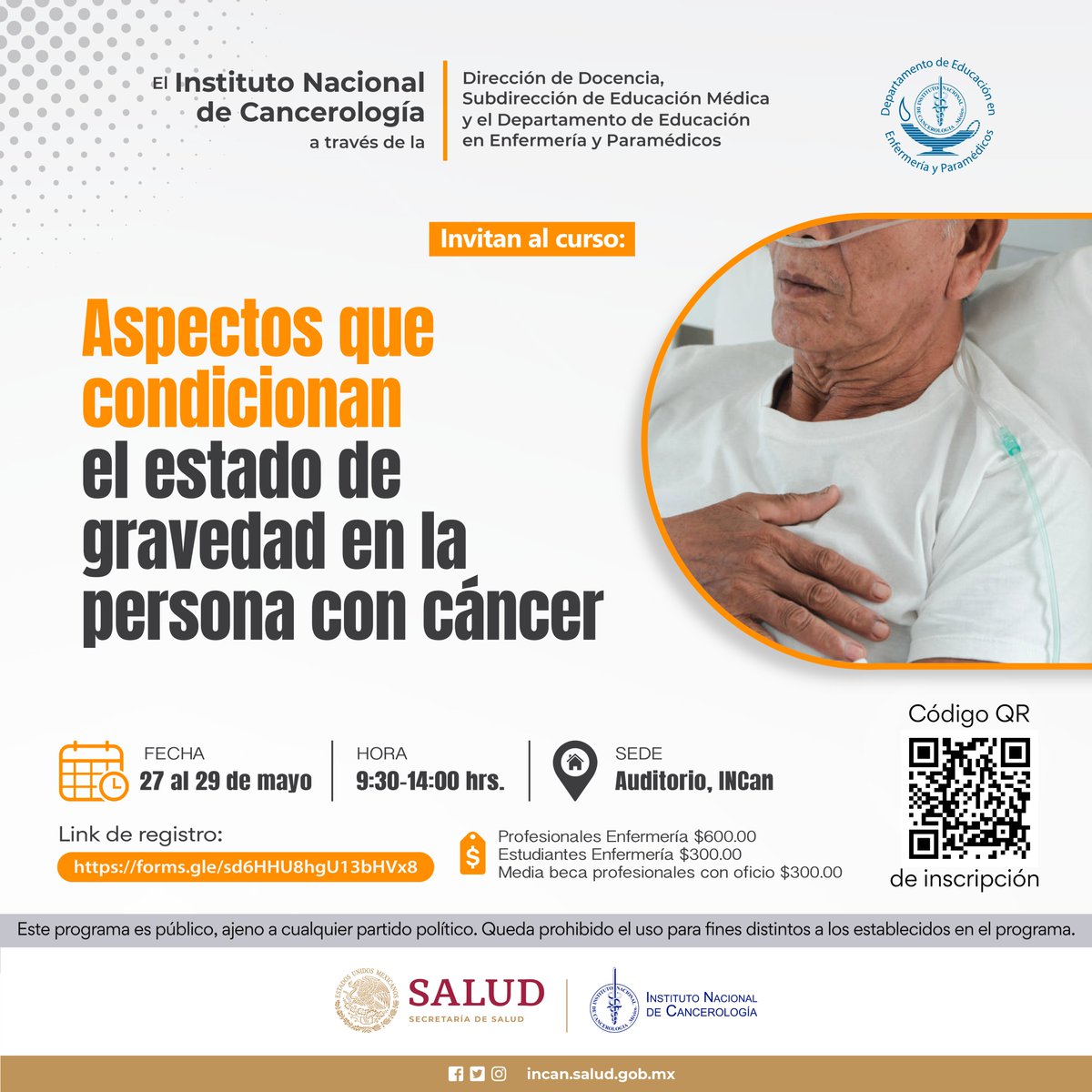 Te invitamos a participar en el curso mensual de nuestro Departamento de Educación en Enfermería y Paramédicos 'Aspectos que condicionan el estado de gravedad en la persona con cáncer' Fecha: 27 al 29 de mayo Horario: 9:30-14:00 hrs. Regístrate en: goo.su/VKC2