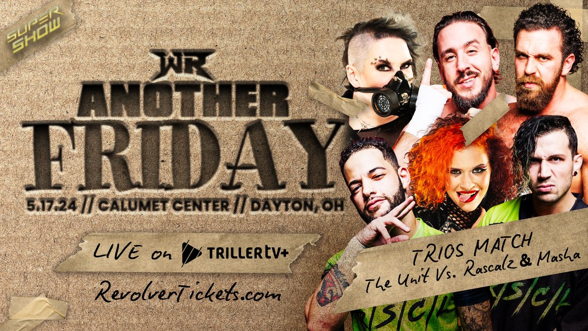 [BREAKING] This is gonna get WILD! Signed for 5/17 #RevolverFRIDAY Dayton, OH LIVE on @FiteTV+ 'The UNIT' JT Dunn, Jake Something & Havok Vs. The Rascalz & Masha Slamovich! 🎟️ RevolverTickets.com