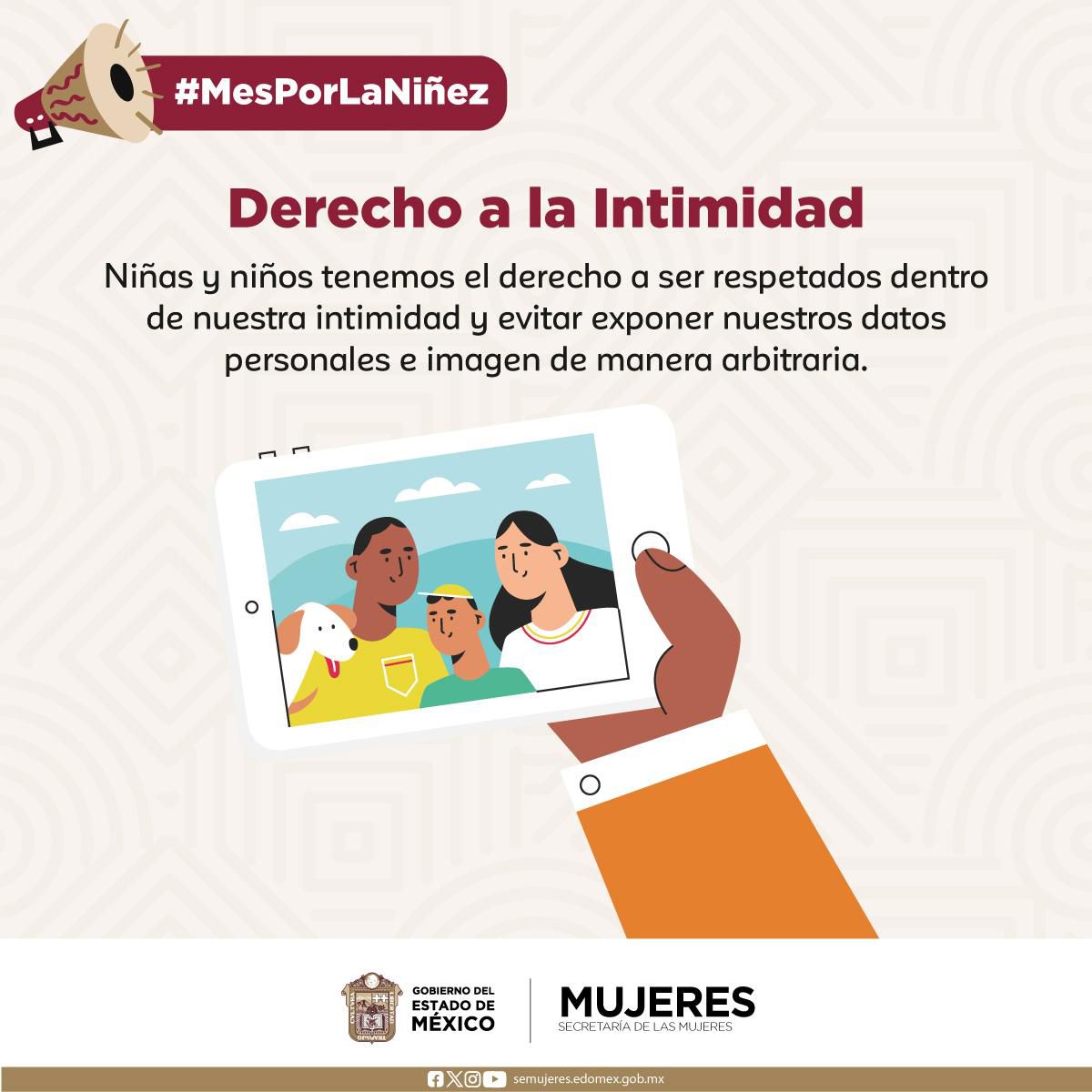 ¡En abril, celebramos la niñez feliz y sus derechos! #MesPorLaNiñez Niñas, niños y adolescentes tienen el derecho a la protección de su identidad, a que se resguarden sus datos personales y que no sean divulgados, incluyendo su imagen.