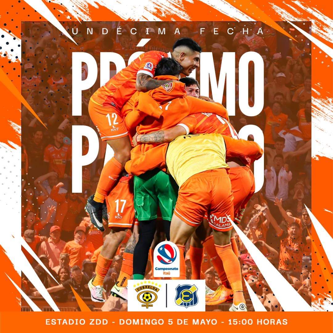 Próximo desafío, recibiremos el domingo a Everton de Viña del Mar en Calama 🏟️🔥 ¡Vamos Cobreloa Querido! 🦊🧡