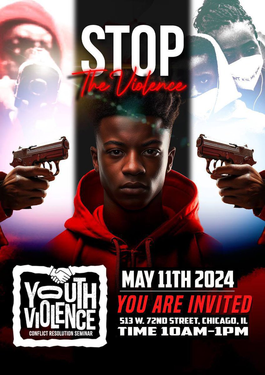 Join us May 11th from 10am- 1pm at 513 W. 72nd St. Chicago, IL to discuss the violence that plagues our community, and the solutions that will rid us of this problem.

#youthviolence #blackcommunity #hispaniccommunity #Chicago #Chicagoviolence #solutions #blackteens #gangviolence