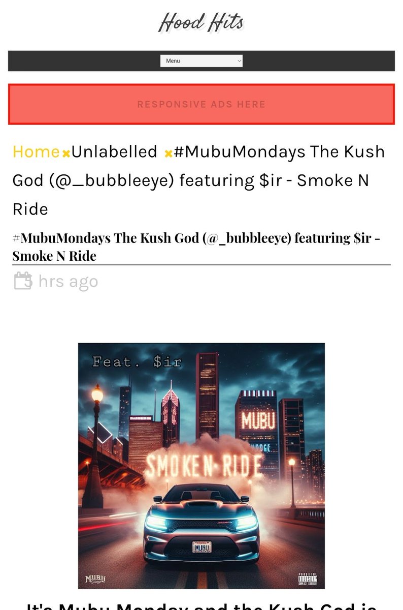 Hoodhits #MubuMondays The Kush God (@_bubbleeye) featuring $ir - Smoke N Ride hoodhits.org/2024/04/mubumo…