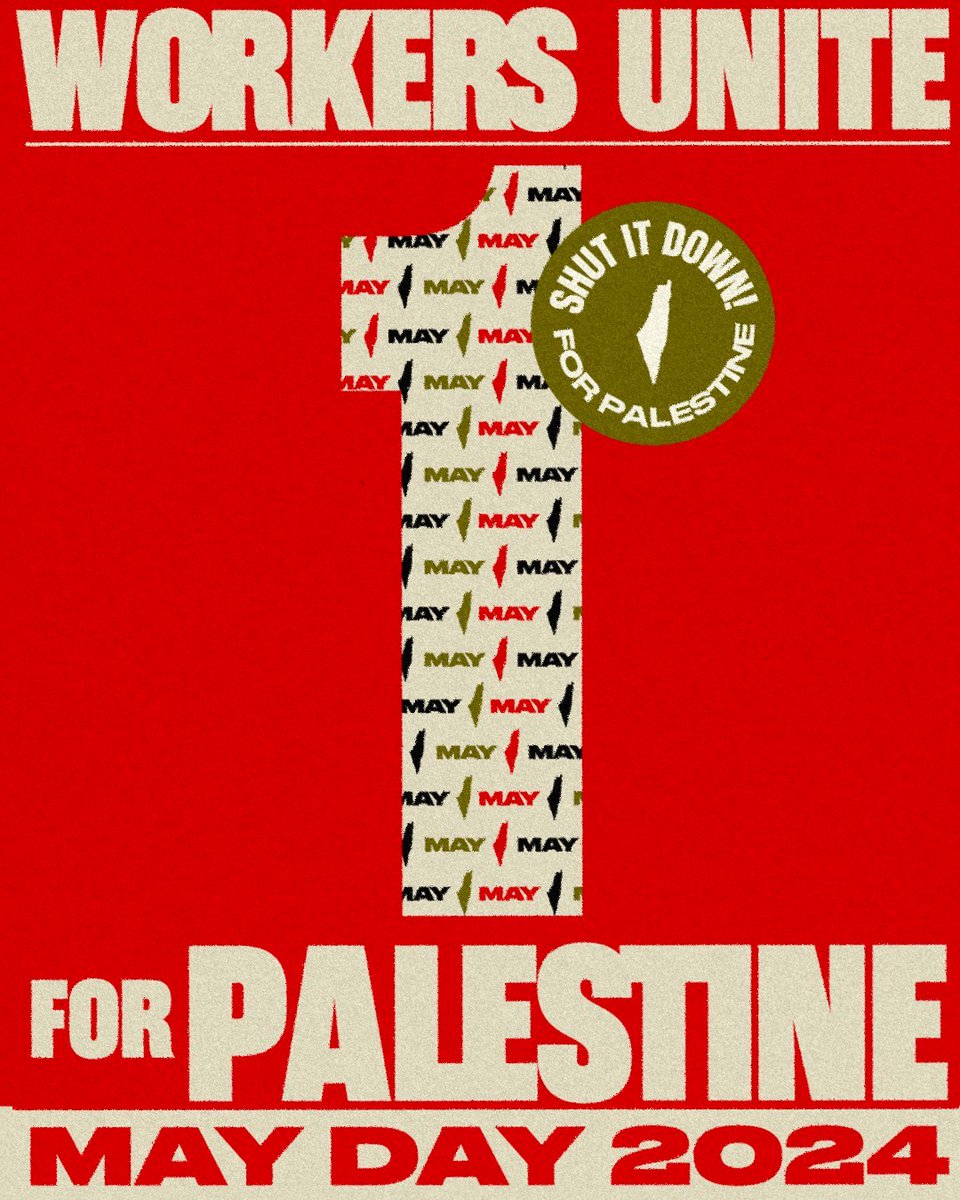 🇵🇸THIS MAY DAY – MAY 1 – STUDENTS & WORKERS UNITE FOR PALESTINE! The spark of the movement for a free Palestine continues to spread around the country & world as workers demand an end to 75+ years of occupation, apartheid & genocide. TAKE ACTION! ➡️ shutitdown4palestine.org