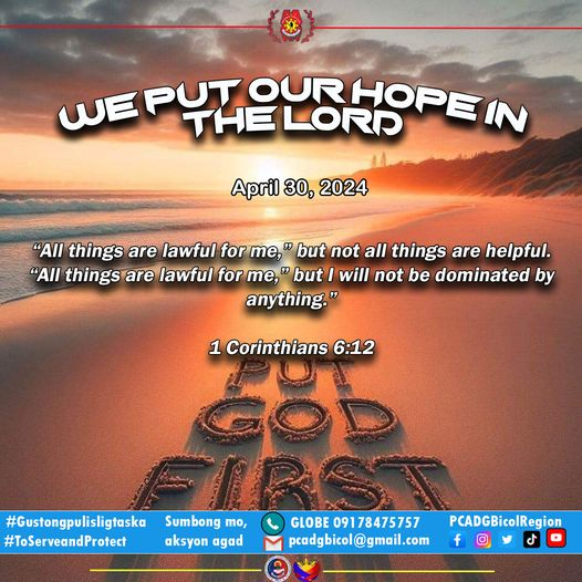 GOOD MORNING BICOL REGION! OUR BIBLE VERSE OF THE DAY. HAVE A NICE DAY! #BagongPilipinas #PCADGTagapagUgnay #ToServeandProtect #gustongpulisligtaska